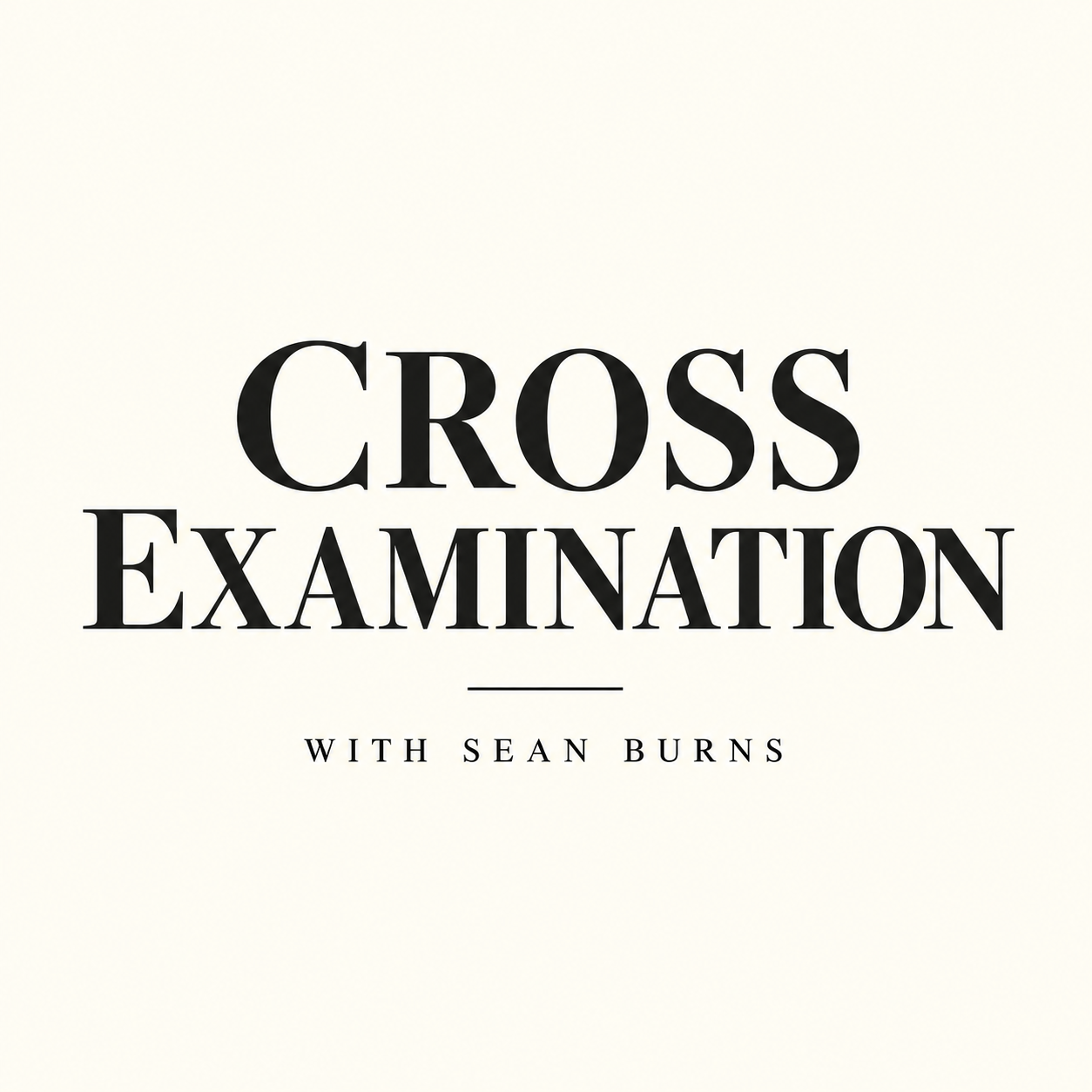 Cross Examination with Sean Burns — ivory cover with black serif lettering